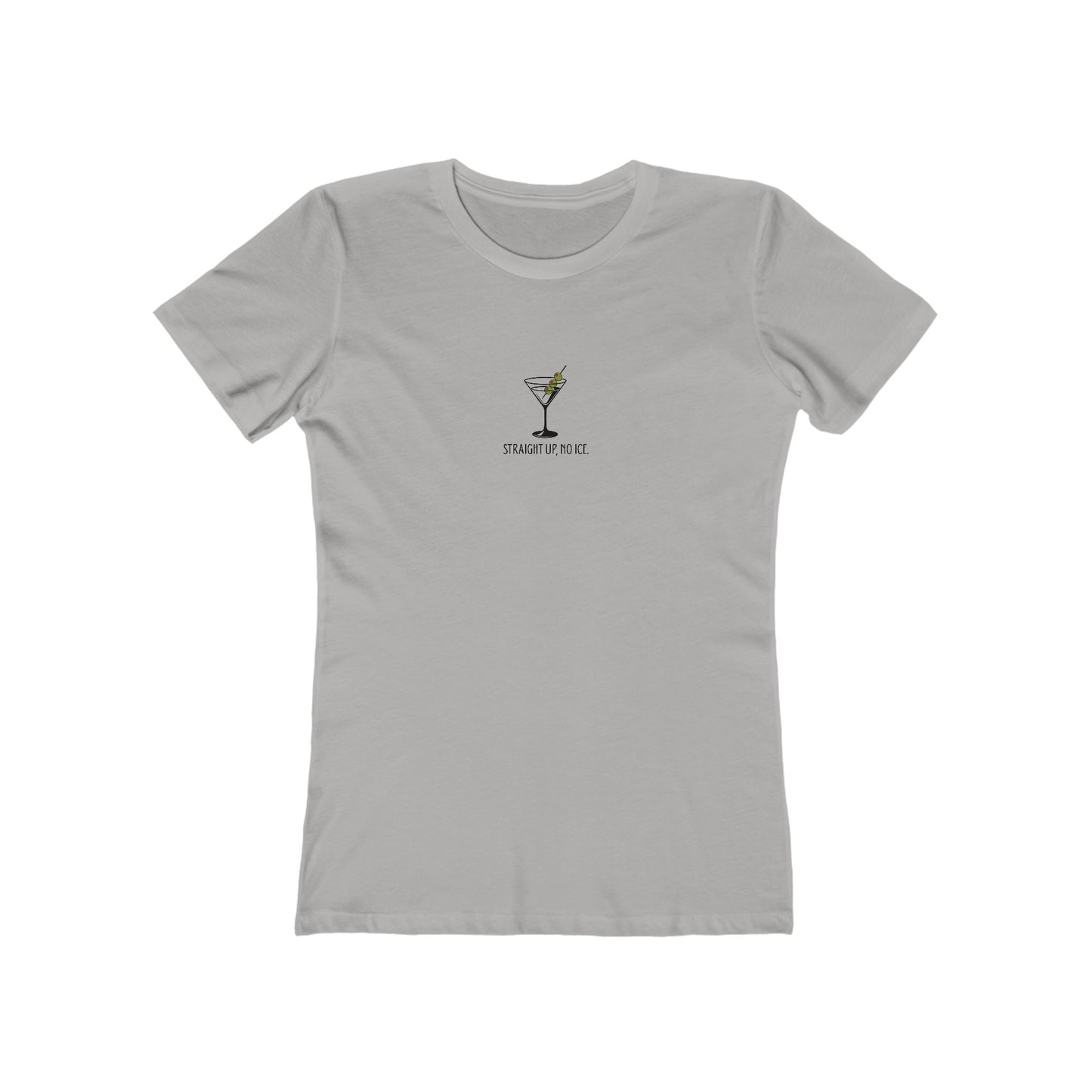 Straight Up, No ICE Martini T-Shirt - Classic Fit