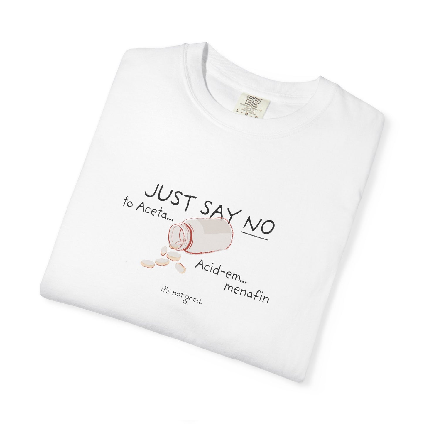 Acetaminophen T-Shirt - Relax Fit