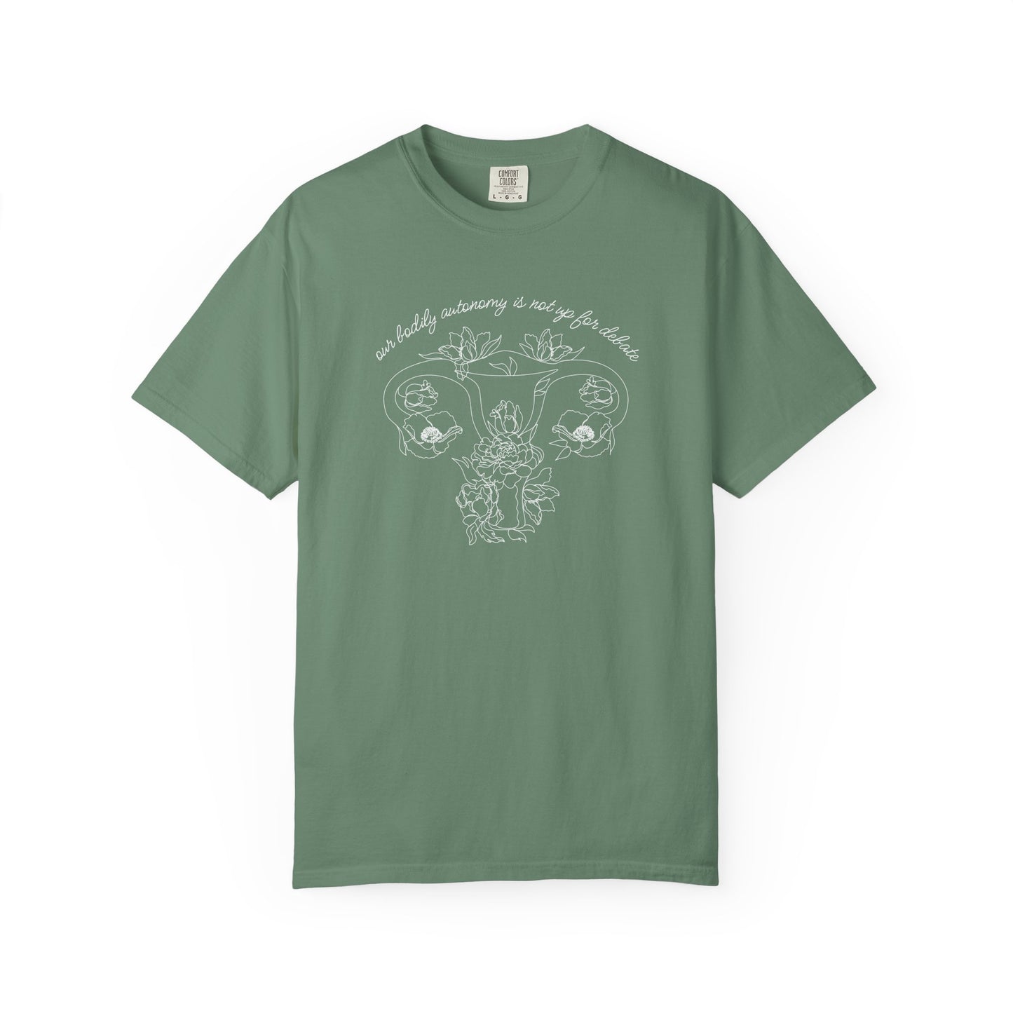 Bodily Autonomy Is Not Up For Debate T-Shirt - Relaxed Fit