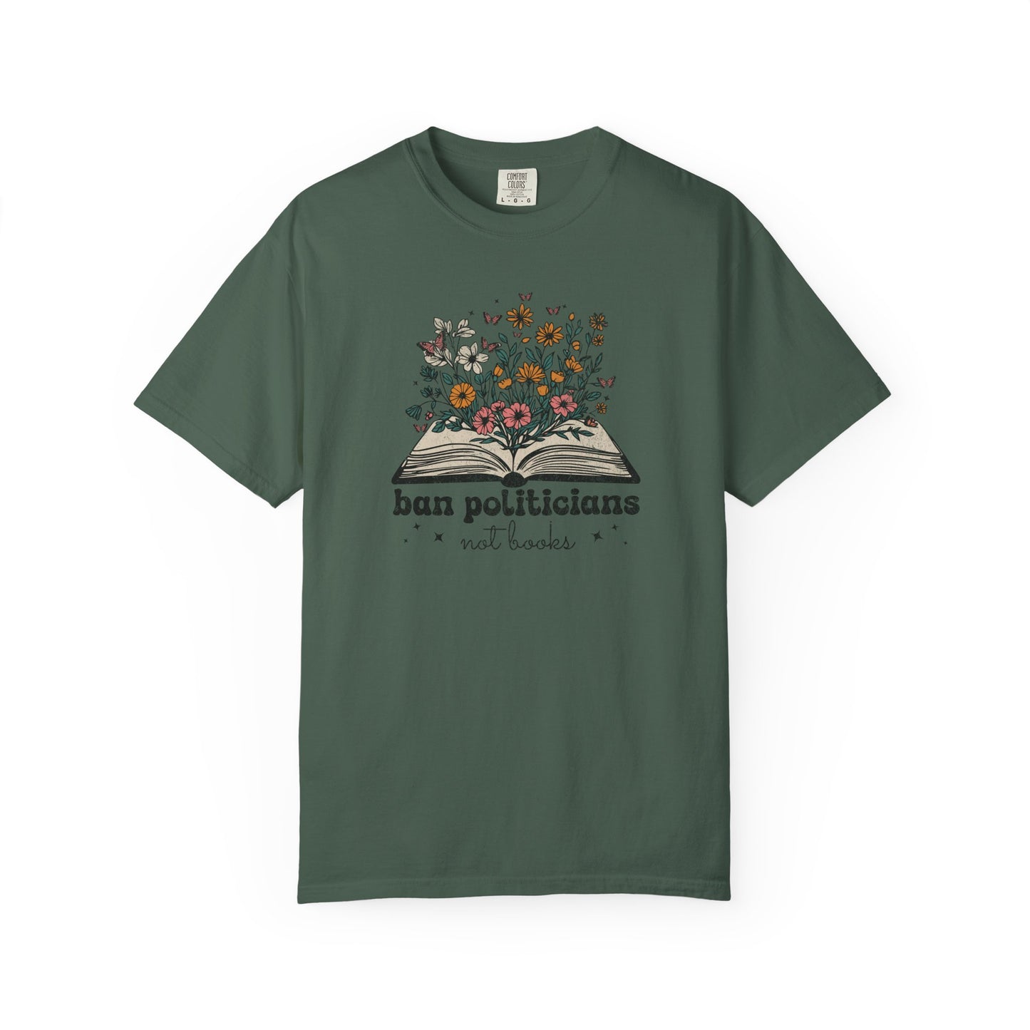 Ban Politicians Not Books T-Shirt - Relaxed Fit