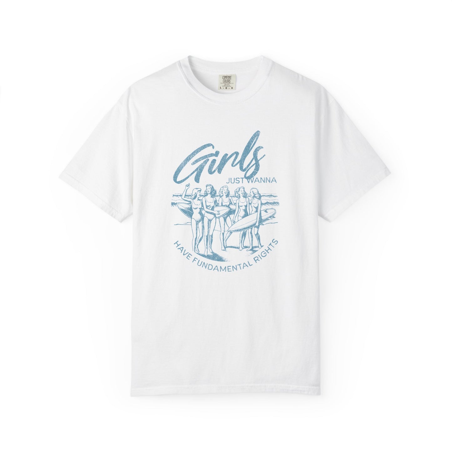 Girls Just Wanna Have Fun Summer Surf T-Shirt - Relaxed Fit