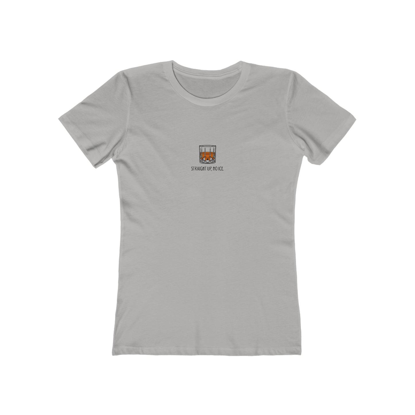 Straight Up, No ICE Whiskey T-Shirt - Classic Fit