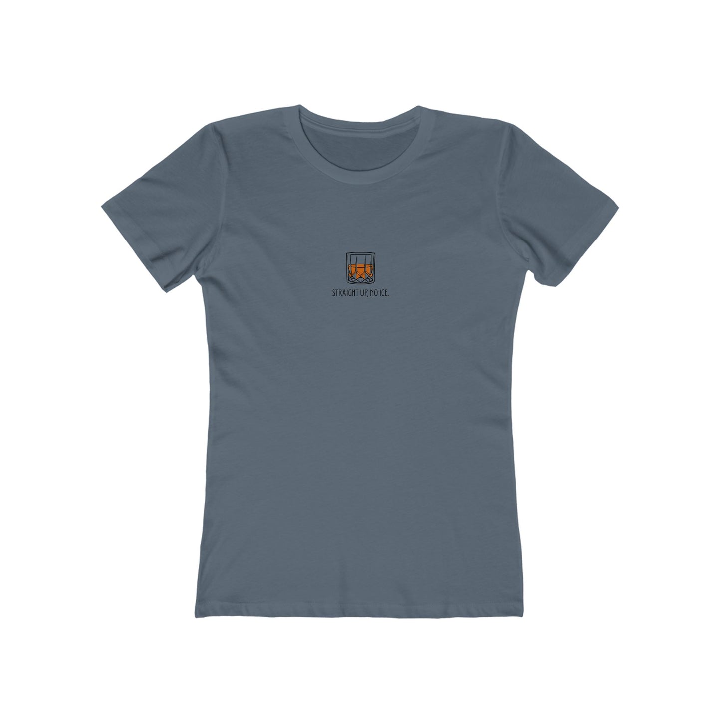 Straight Up, No ICE Whiskey T-Shirt - Classic Fit