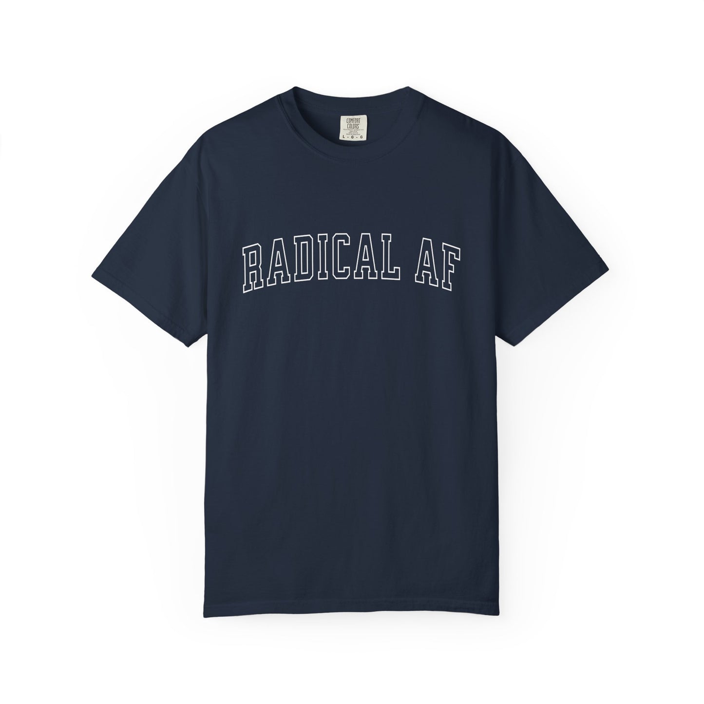 Radical AF Varsity T-Shirt - Relaxed Fit