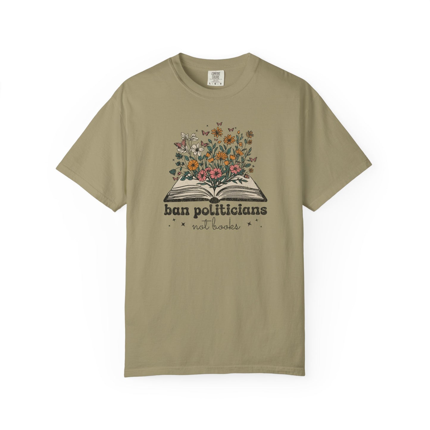 Ban Politicians Not Books T-Shirt - Relaxed Fit