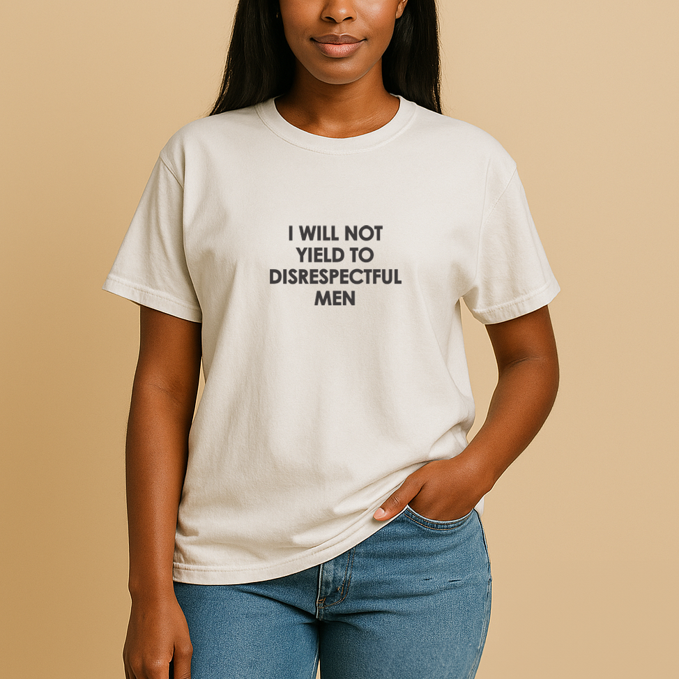 I Will Not Yield Plain Text T-Shirt - Relaxed Fit