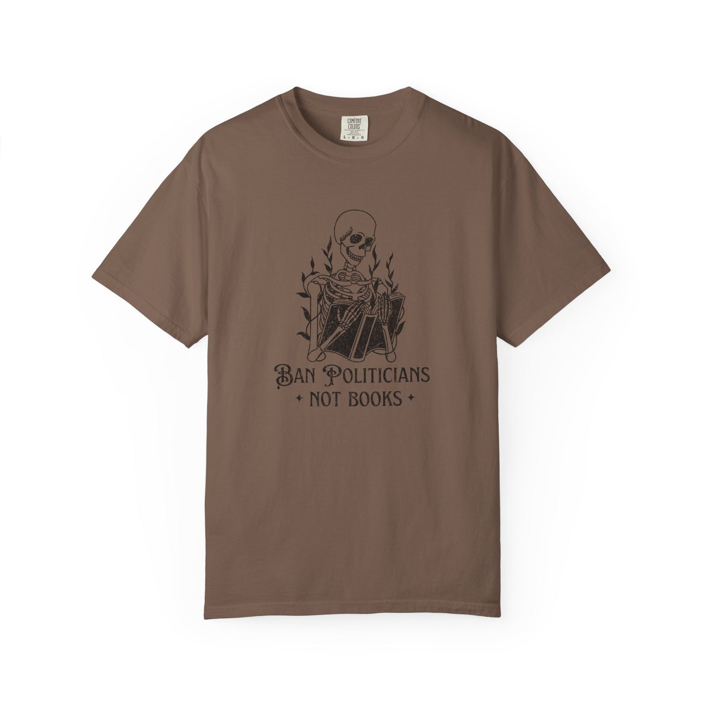 Ban Politicians Not Books Skeleton T-Shirt - Relaxed Fit