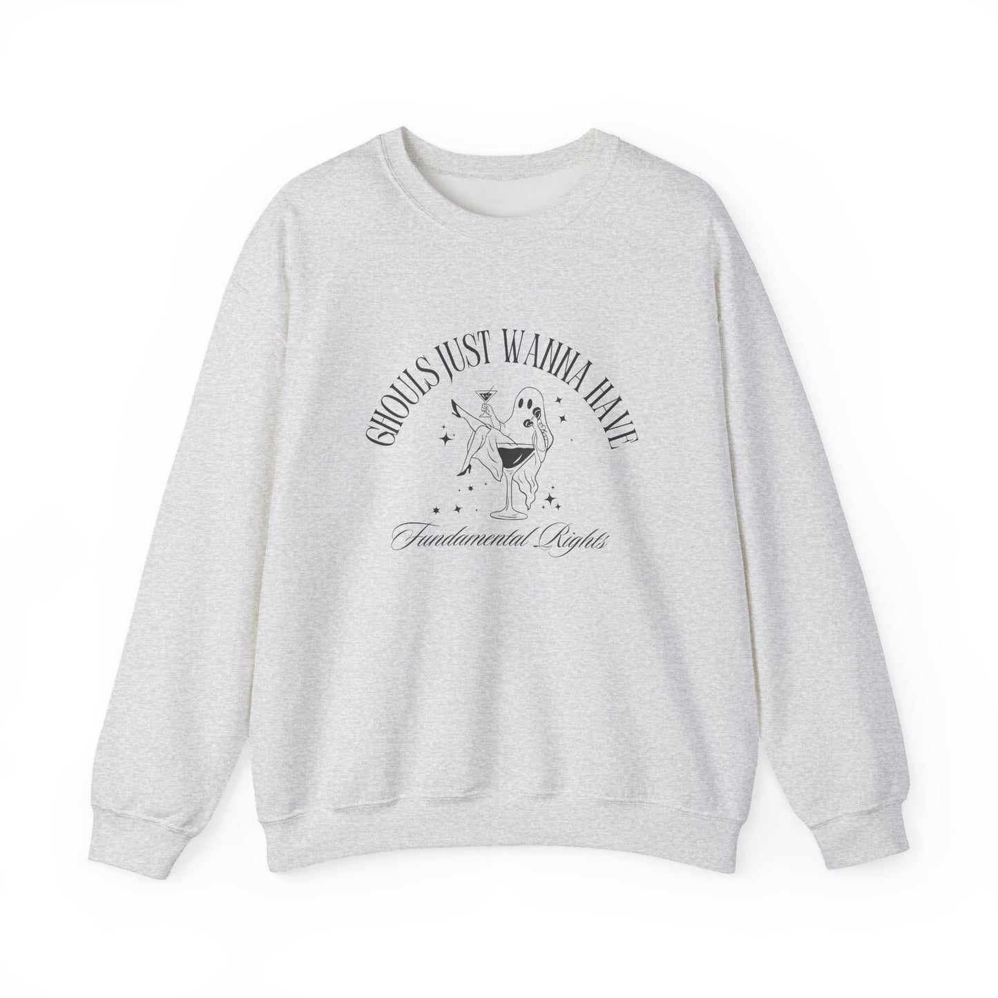 Ghouls Just Wanna Crewneck Sweatshirt