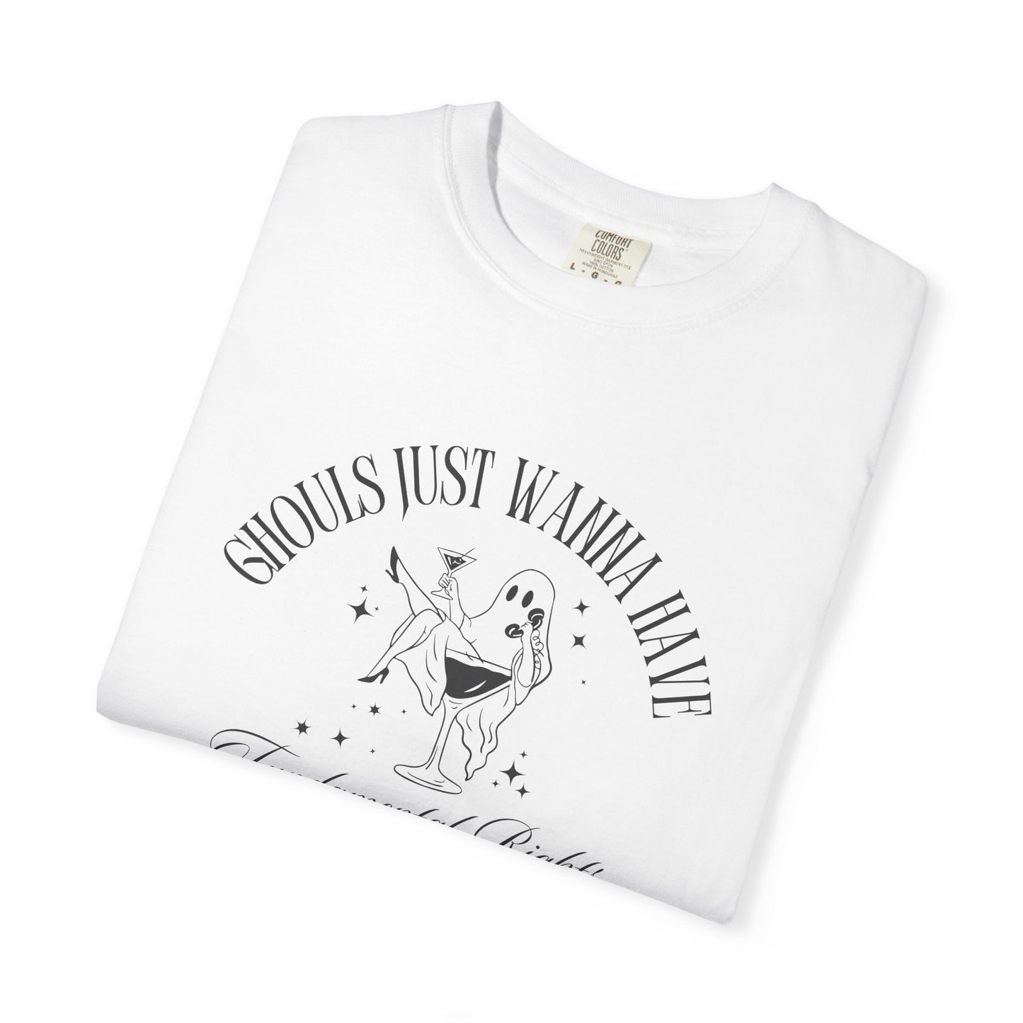 Ghouls Just Wanna T-Shirt - Relaxed Fit