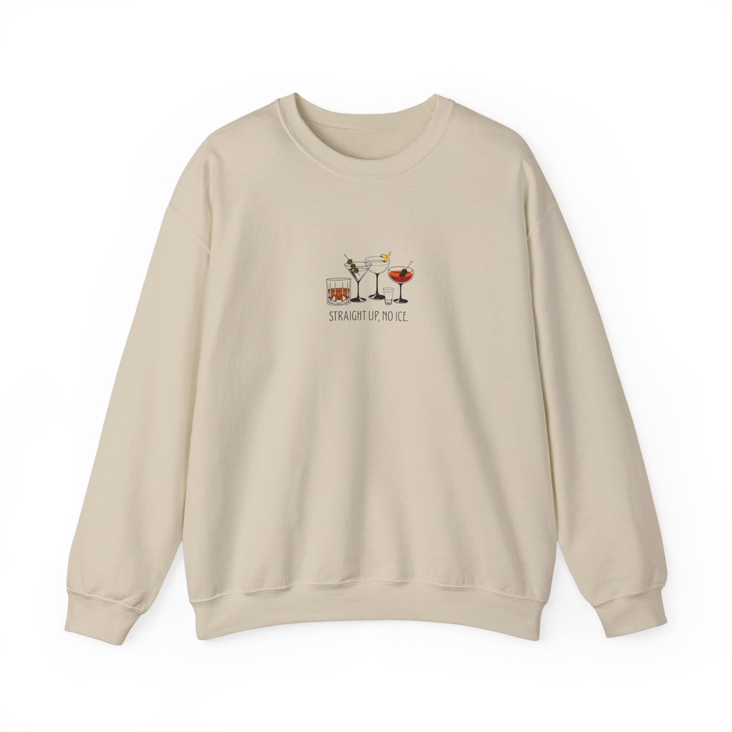 Straight Up No ICE Crewneck Sweatshirt