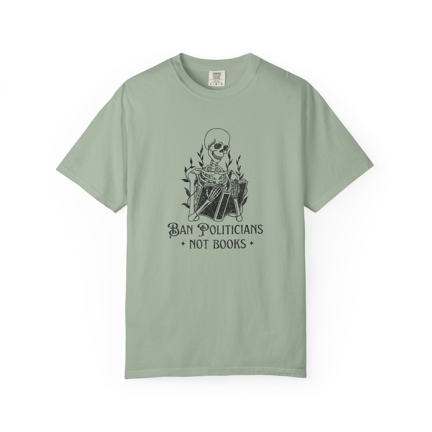 Ban Politicians Not Books Skeleton T-Shirt - Relaxed Fit