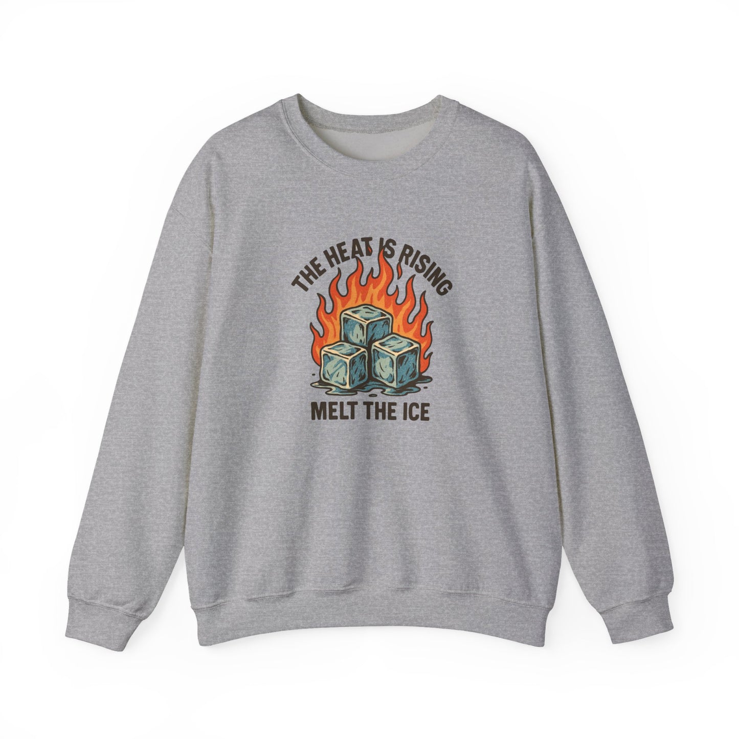 The Heat Is Rising ICE Crewneck Sweatshirt