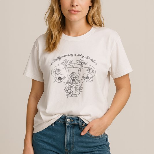 Bodily Autonomy Is Not Up For Debate T-Shirt - Relaxed Fit