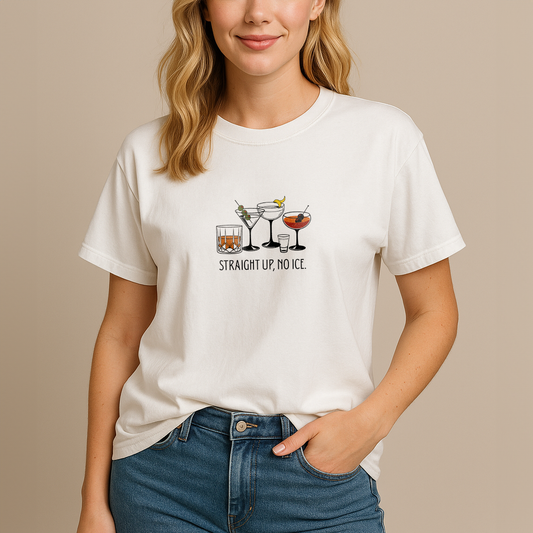 Straight Up, No ICE Cocktails T-Shirt - Relaxed Fit